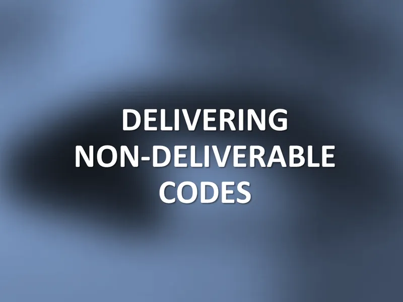 delivering non-deliverable codes